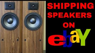 How to Pack & Ship Large Speakers Sold on eBay Amazon