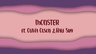 Download Lagu Monster (feat. Olivia Olson \u0026 Half Shy) | Lyric Video MP3 Download Lagu Monster (feat. Olivia Olson \u0026 Half Shy) | Lyric Video MP3