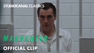 MANHUNTER: THE FINAL CUT | Graham vs. Lecktor Clip | STUDIOCANAL Classics