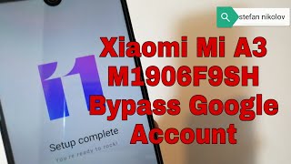 Xiaomi Mi A3 /M1906F9SH/, Remove Google Account, Bypass FRP. Without PC!!!