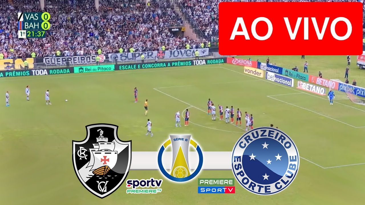 Cruzeiro x Vasco: onde assistir ao vivo ao jogo do Brasileirão