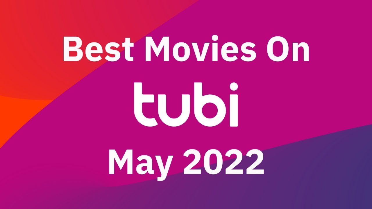 Best FREE Movies on Tubi May 2022 🆓 YouTube