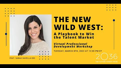 The New Wild West: A Playbook to Win the Talent Ma...