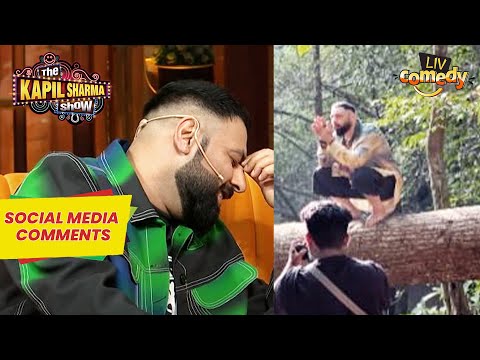 Badshah को किसने बुलाया 'लूटा हुआ बादशाह'? | The Kapil Sharma Show | Social Media Comments