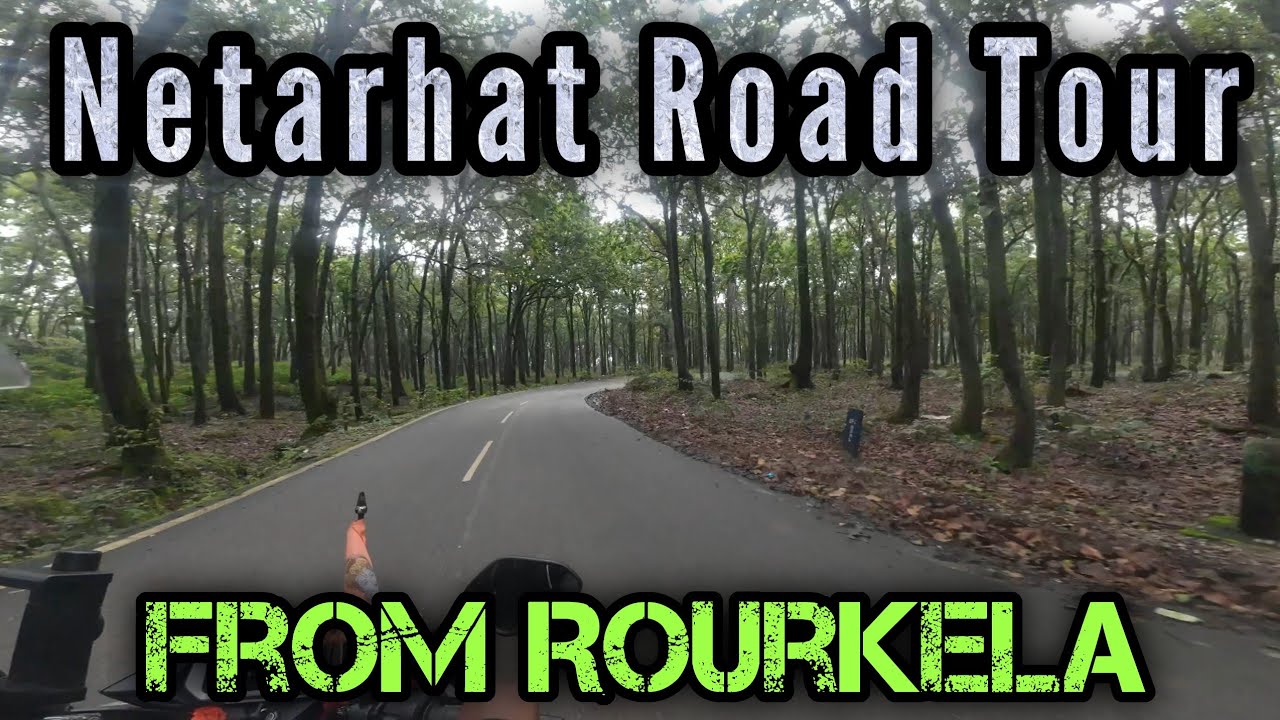 Rourkela to Netarhat Moto Vlog || Ghaghra to Netarhat Moto Vlog || Netarhat Tour by Bike