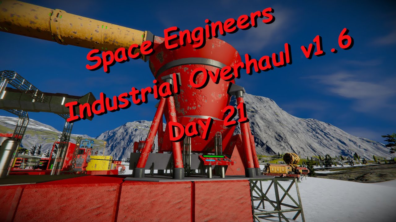 Space Engineers – Season 1 – Day # 21 – Industrial Overhaul – Rock ...