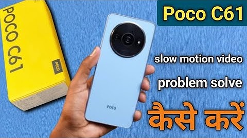 How to make slow motion video in poco C61,poco ke phone mein slow motion video kaise banaen