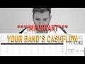 MUSIC BUSINESS - YOUR BAND CASHFLOW *IMPORTANT* #122