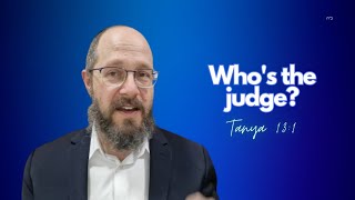 Tanya chapter 13, part 1: Who's the Judge?