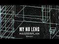 My Nu Leng - Masterplan [Zed Bias Remix]