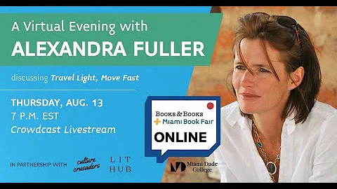 A Virtual Evening with Alexandra Fuller In Convers...