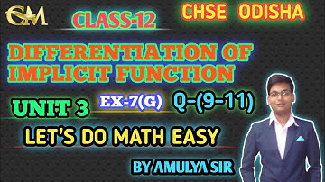 DIFFERENTIATION OF IMPLICIT FUNCTIONS/EXERCISE-7(G) | ELEMENTS OF MATHMATICS | ODIA