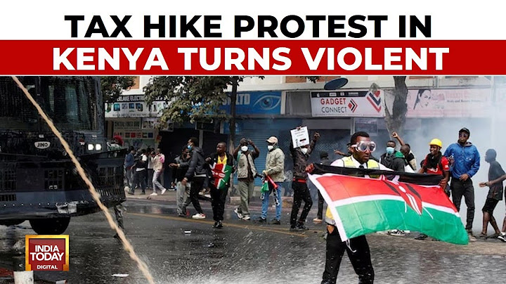 5 Killed, Several Injured In Clashes As Protesters Try To Storm Kenyan Parliament | India Today News