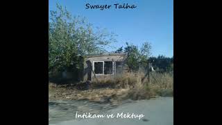 Swayer Talha - İkametgah Selamı Resimi