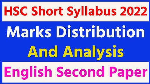 HSC Short Syllabus 2022 l Marks Distribution l English Second Paper