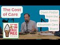 The Cost of Care: Owen Foster from the Green Mountain Care Board on Healthcare Challenges in Vermont