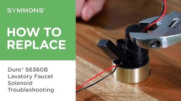 How to Troubleshoot the Solenoid in the Duro® Touchless Sensor Faucet