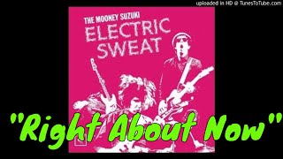 The Mooney Suzuki - &quot;Right About Now&quot; - Electric Sweat - 2003- Sammy James Jr