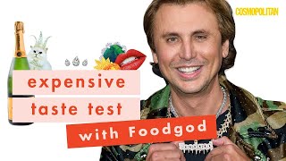 Foodgod Jonathan Cheban Forces Us to Do a Tie-Breaker Round!? | Expensive Taste Test | Cosmopolitan