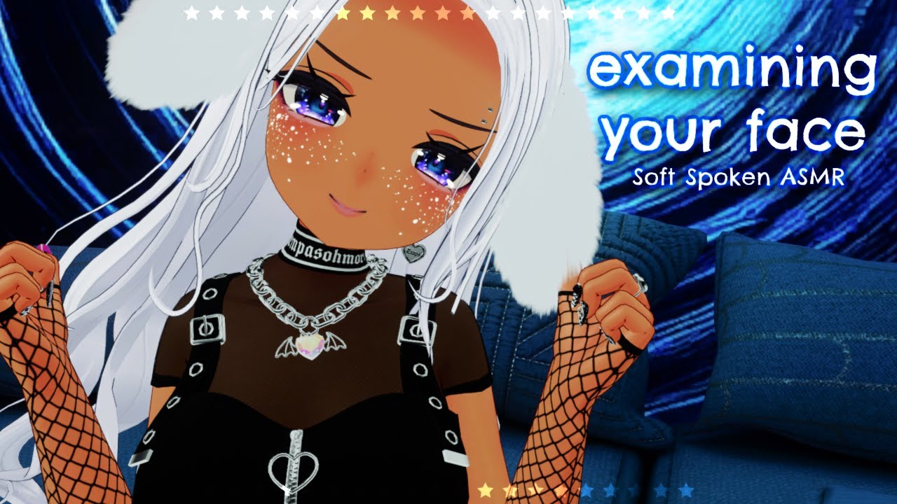 [VRCHAT-ASMR] Tracing and examining your face ~ hand movements, soft ...