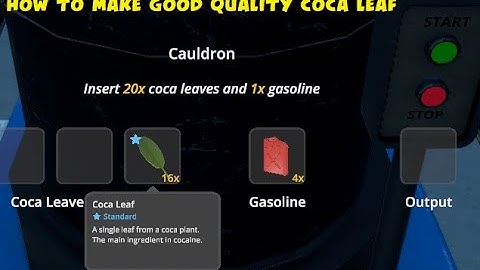 How to make a good quality coca leaf in Schedule 1 Game | Where to get coca leaf