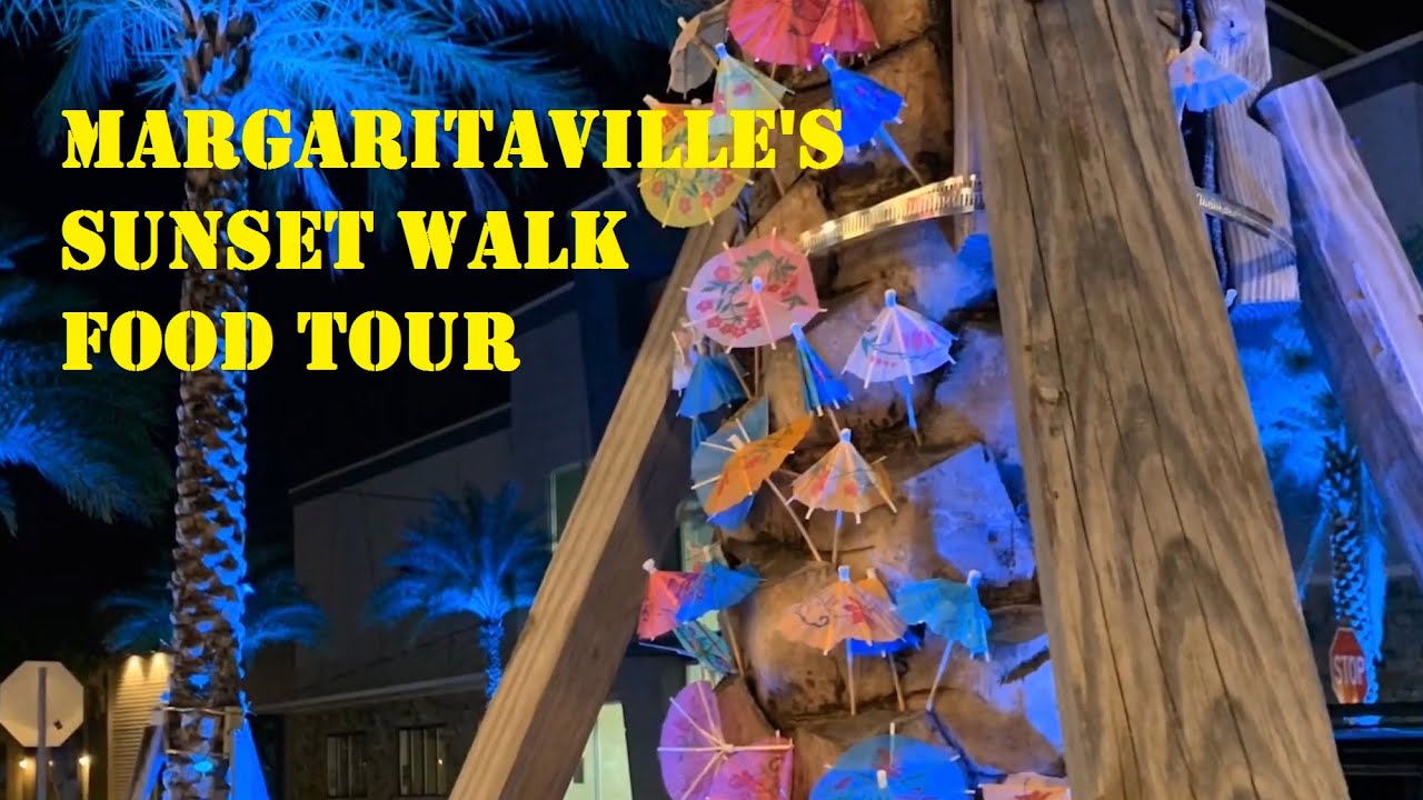 Margaritaville Resort Sunset Walk Restaurant and Food Tour YouTube
