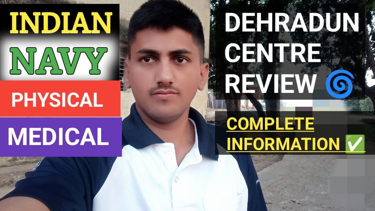 INDIAN NAVY PHYSICAL MEDICAL AT DEHRADUN CENTRE National Hydrographic 