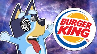 Bluey Opens a Hole Into the Burger King Whopper Dimension!!