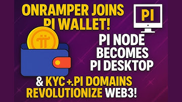 Pi Wallet Just Leveled Up: Onramper Integration, Pi Node (Pi Desktop), KYC Fix & .Pi Domains in Web3