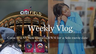 Tail gate at a  NY Mets Game | GRWM  for a Solo movie date | Weekly Vlog