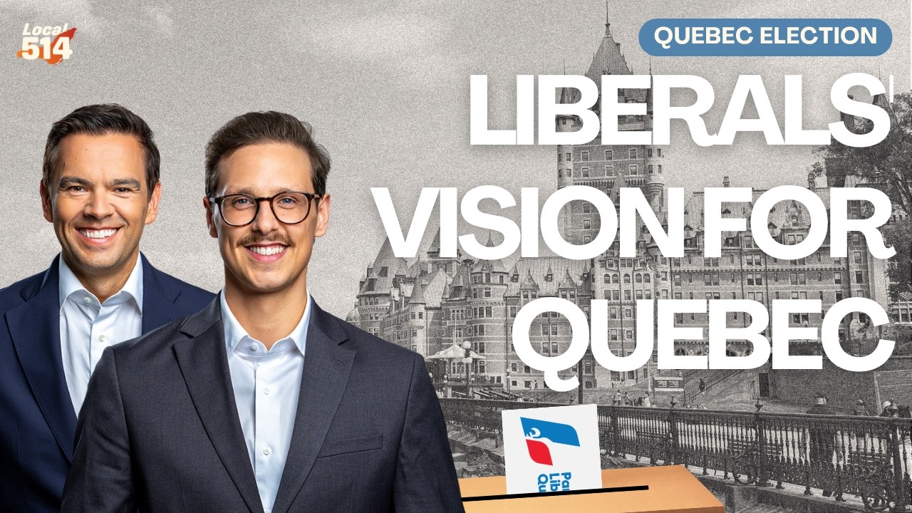 QC Election: Interview w/ Liberal Party of Quebec