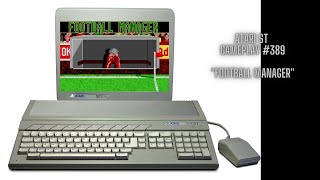 Football Manager (Atari ST / Gameplay #389)