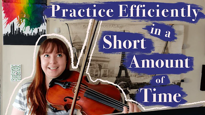 Practicing Efficiently in a Short Amount of Time