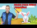 SHOW de MAGIA para NIÑOS PEQUEÑOS. Magia en YOUTUBE