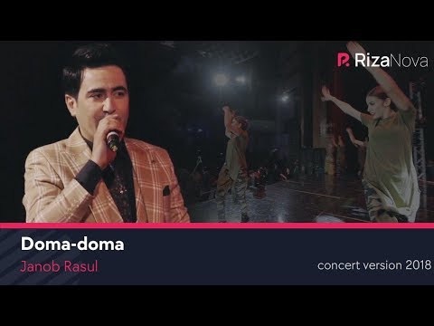 Janob Rasul - Doma-doma | Жаноб Расул - Дома-дома (VIDEO) 2018