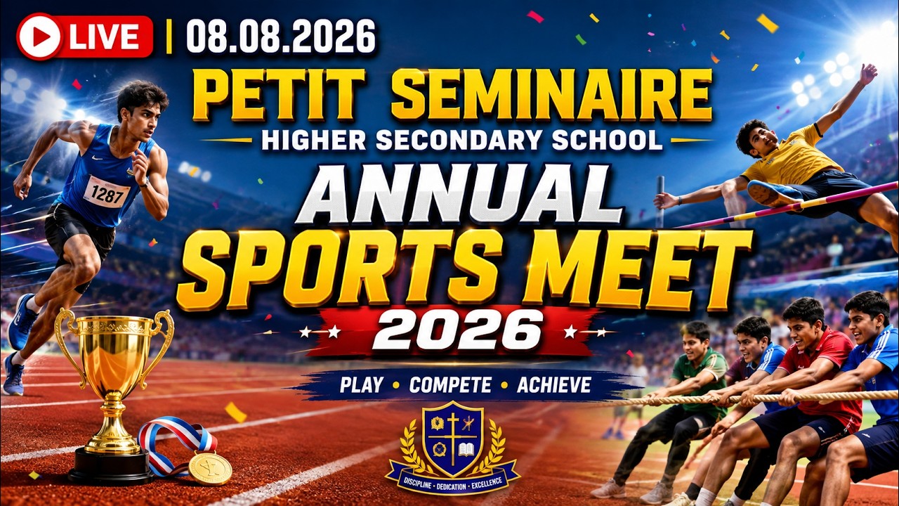 🔴LIVE 08.08.2026 | Puducherry Petit Seminaire Hr.Sec School ANNUAL SPORTS MEET | 2026