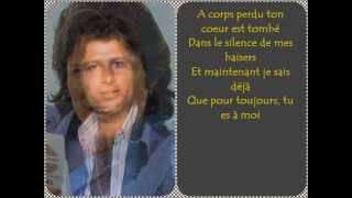 Video thumbnail of "MIKE BRANT - A Corps Perdu (avec paroles)"