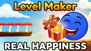 What Is Real Happiness | Level Maker #68