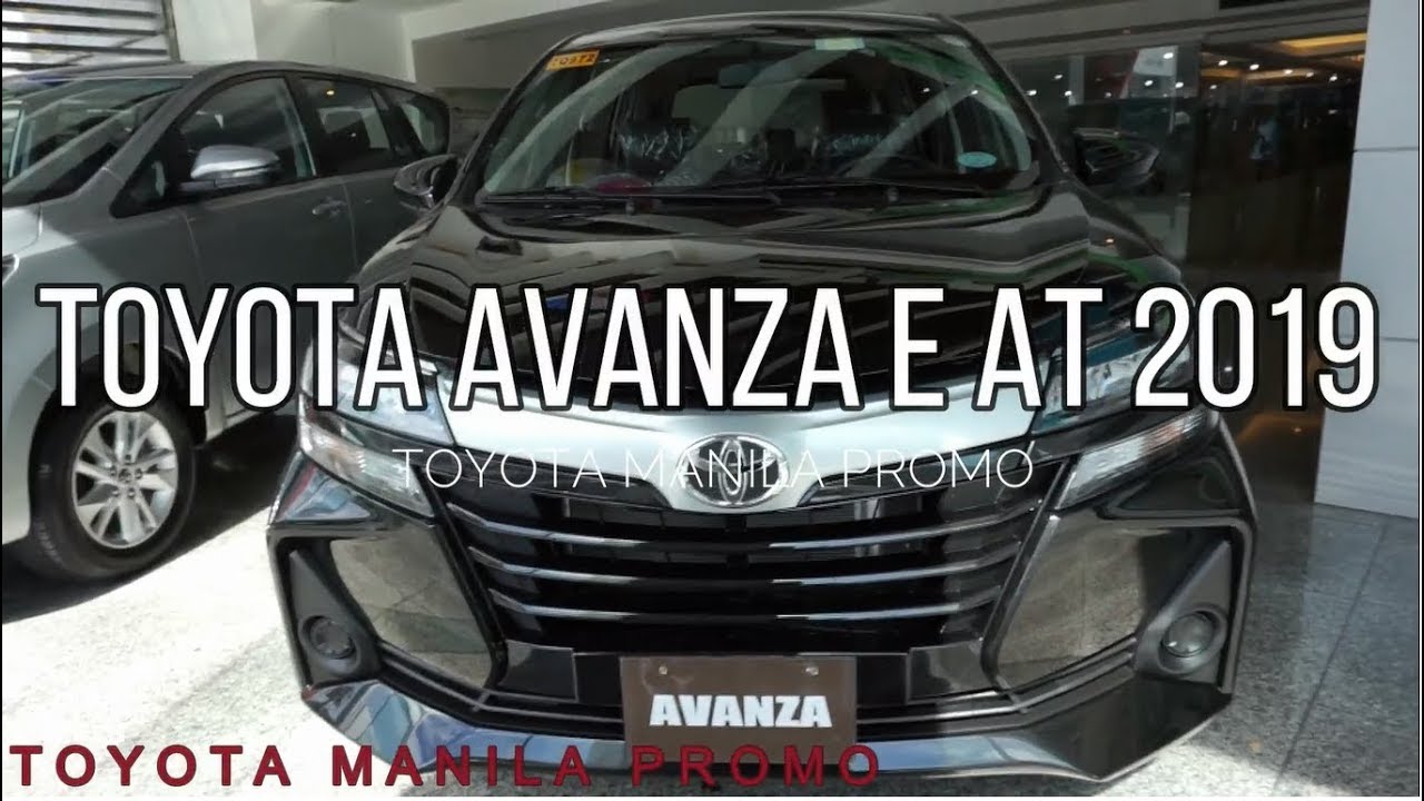 Toyota Avanza E At 2019 Black Metallic Preview Toyota Manila Promo