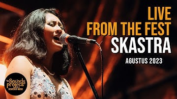 Skastra Live at The Sounds Project Vol.6 (2023)