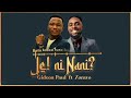 Je ni nani ft zoravo official audio