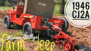 kaiser willys “farm jeep” spotlight gary’s 1946 cj2a