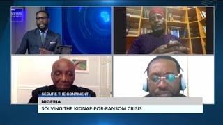 Solving the Kidnap-for-Ransom Crisis in Nigeria | Secure The Continent