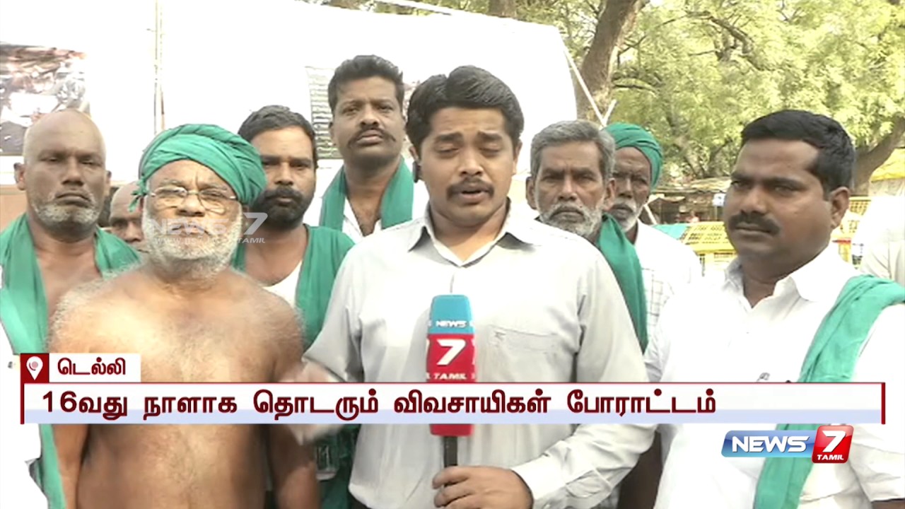 Tamil farmer's protest in Delhi enters 16th day : reporter update ...