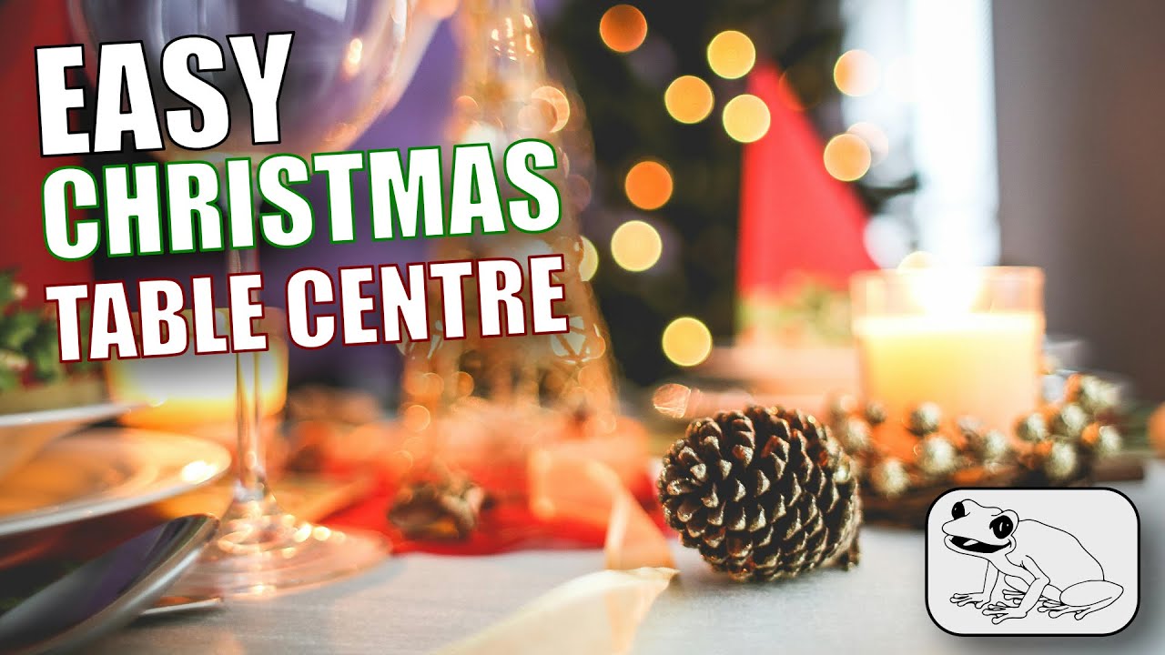 Easy Christmas Table Centre | Stunning DIY Christmas Centrepiece Tutorial