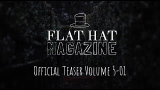 Alice’s Wonderland: Through the Camera Lens | Flat Hat Magazine Volume 5-01 Teaser
