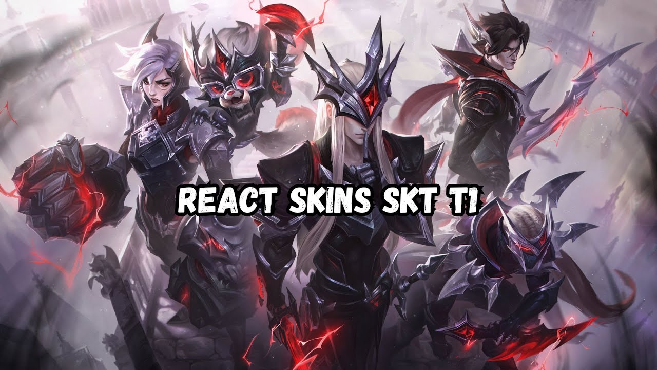 REACT SKINS SKT T1 - LEAGUE OF LEGENDS