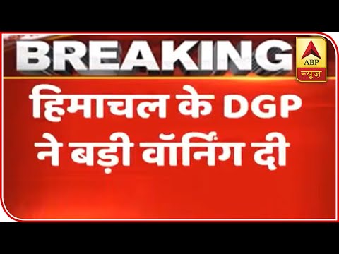 Himachal To Invoke Sec 307 For Not Revealing Markaz Connection, Warns DGP | ABP News