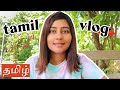 Tamil vlog  a day in my life at home in vellore 