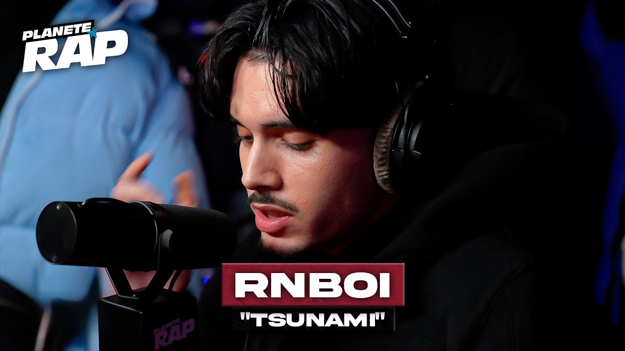 Rn Boi Rapper RnBoi - Tsunami #PlanèteRap - YouTube